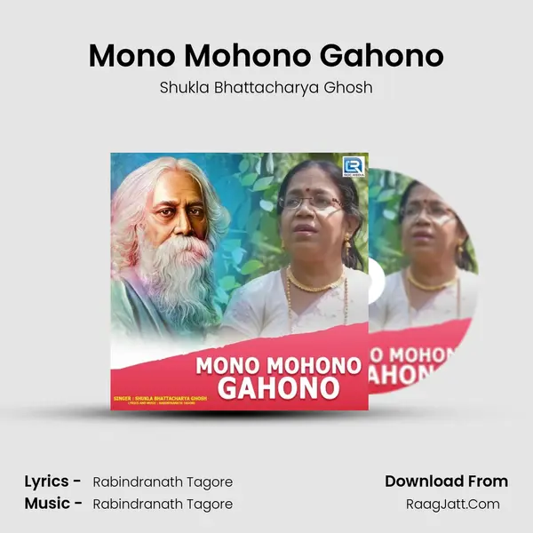 Mono Mohono Gahono - Shukla Bhattacharya Ghosh