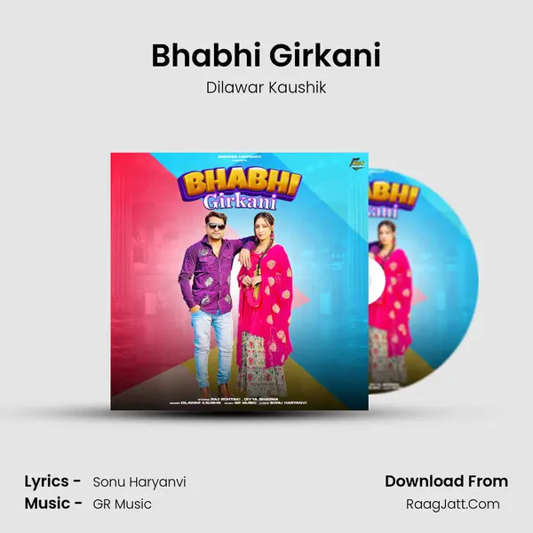 Bhabhi Girkani - Dilawar Kaushik