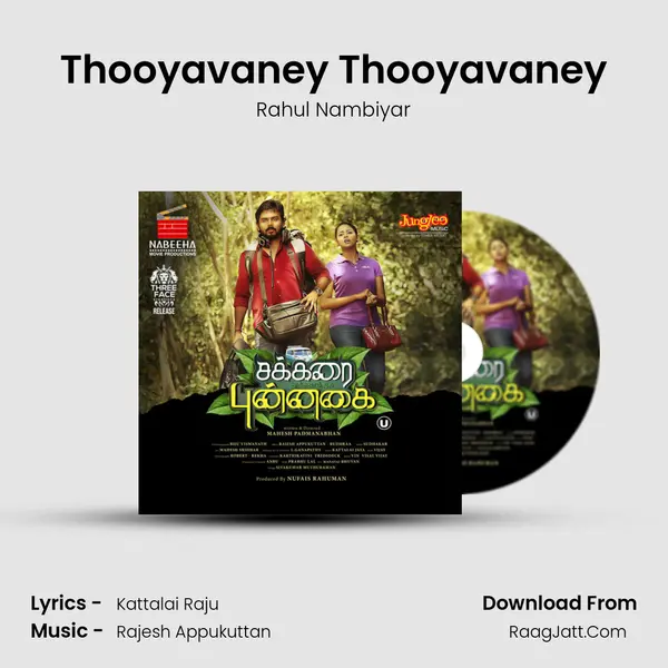 Thooyavaney Thooyavaney MP3 Song by Rahul Nambiyar Cover