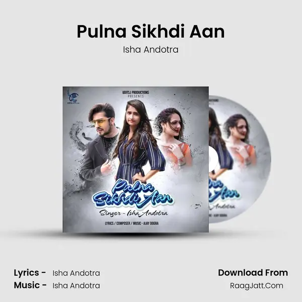Pulna Sikhdi Aan MP3 Song by Isha Andotra Cover