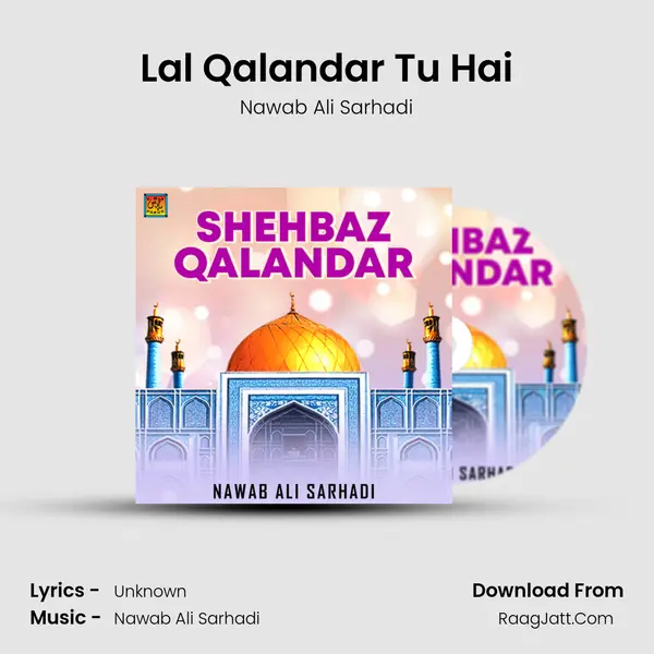 Lal Qalandar Tu Hai MP3 Song by Nawab Ali Sarhadi Cover