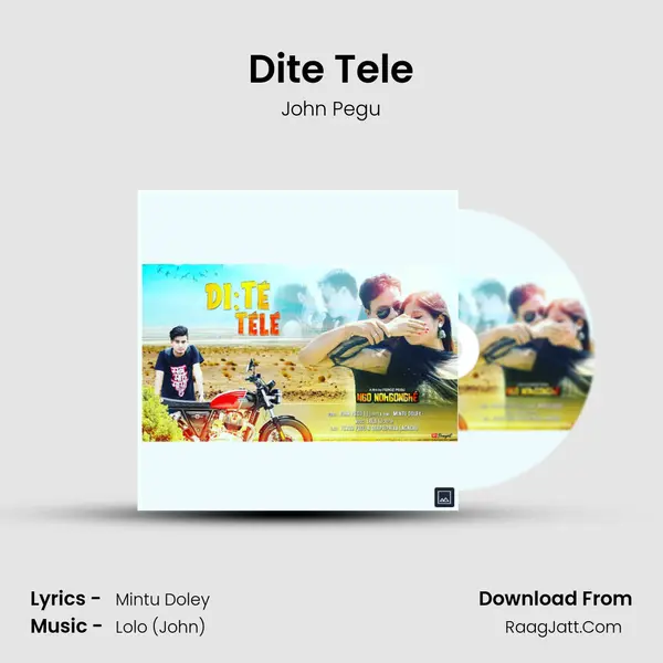 Dite Tele MP3 Song by John Pegu Cover