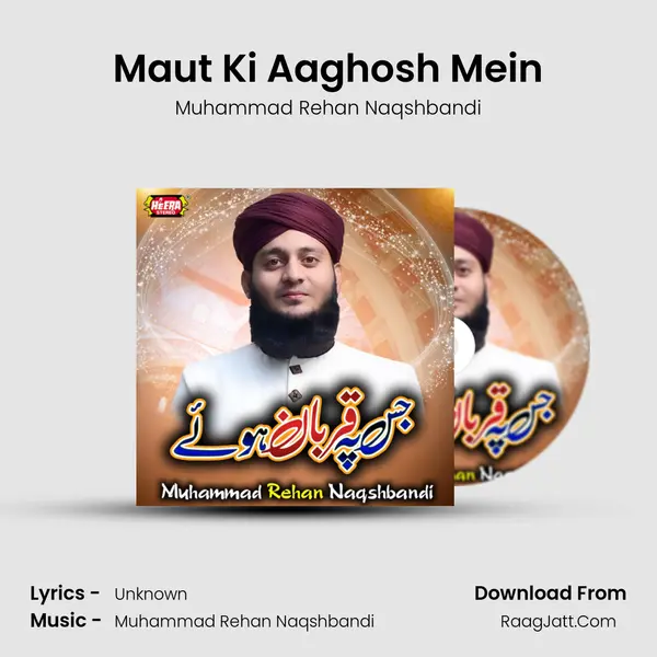 Maut Ki Aaghosh Mein mp3 song