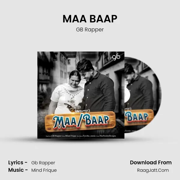 MAA BAAP - GB Rapper