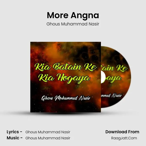 More Angna MP3 Song by Ghous Muhammad Nasir Cover