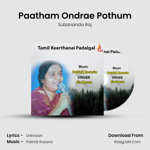 Paatham Ondrae Pothum MP3 Song by Subananda Raj Cover
