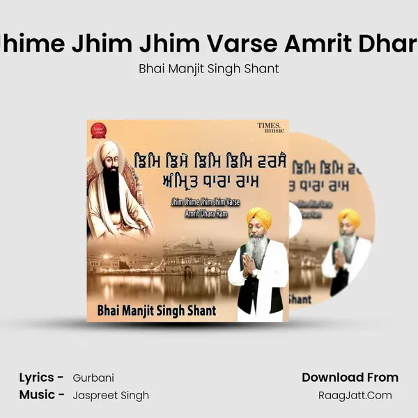 Jhim Jhime Jhim Jhim Varse Amrit Dhara Ram MP3 Song by Bhai Manjit Singh Shant Cover