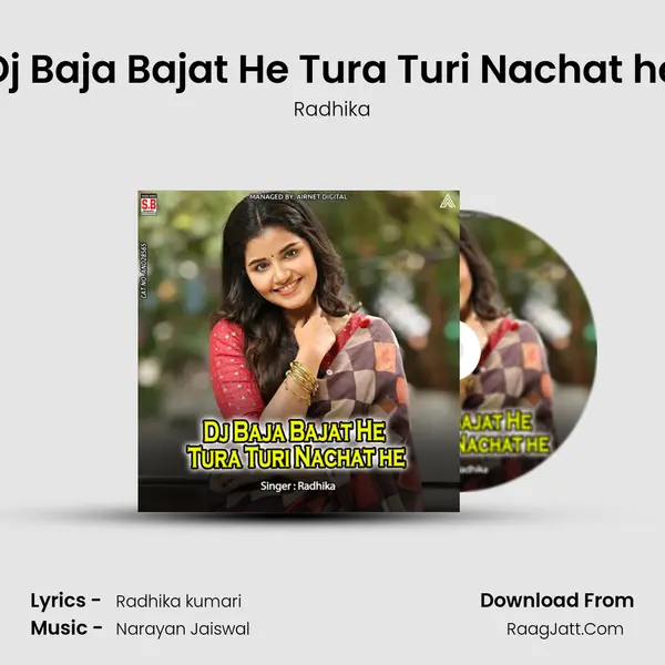 Dj Baja Bajat He Tura Turi Nachat he mp3 song