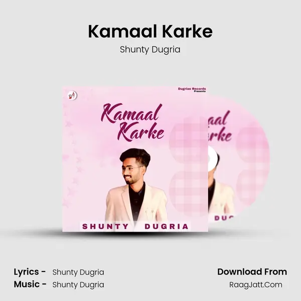 Kamaal Karke MP3 Song by Shunty Dugria Cover