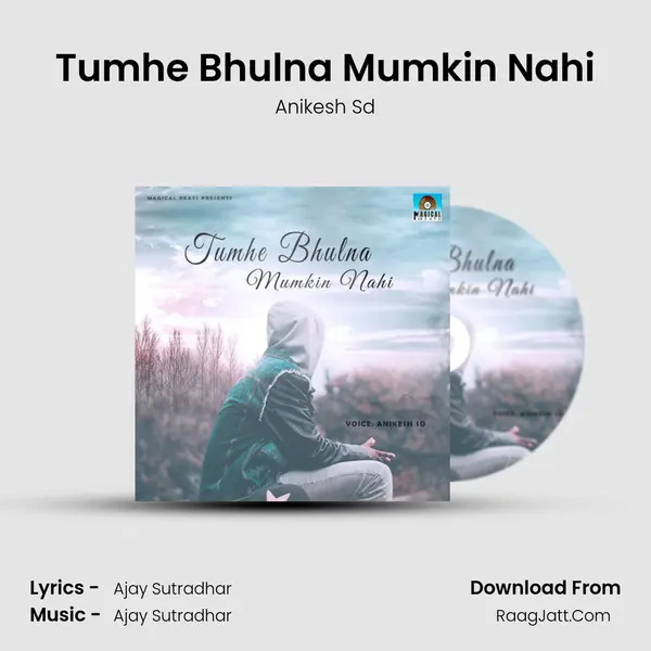 Tumhe Bhulna Mumkin Nahi mp3 song
