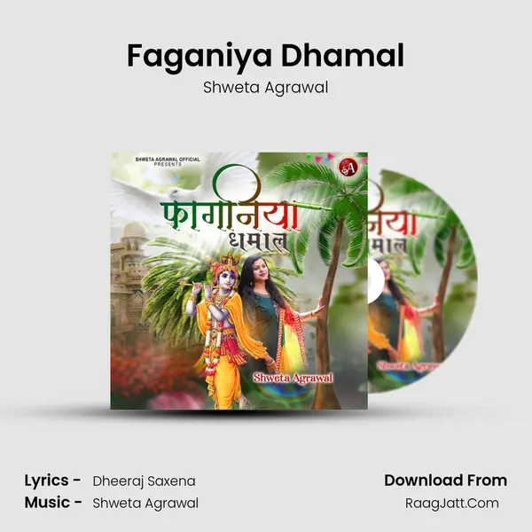 Faganiya Dhamal MP3 Song by Shweta Agrawal Cover