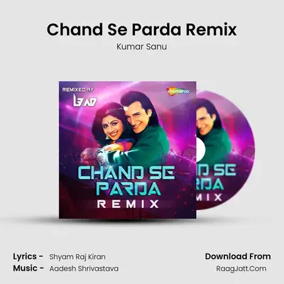 Chand Se Parda Remix mp3 song