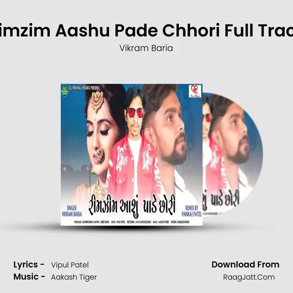 Rimzim Aashu Pade Chhori Full Track MP3 Song by Vikram Baria Cover