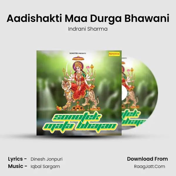 Aadishakti Maa Durga Bhawani MP3 Song by Indrani Sharma Cover