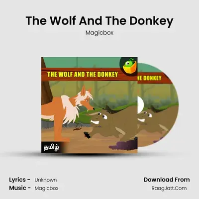 The Wolf And The Donkey - Magicbox