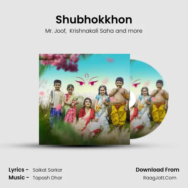 Shubhokkhon MP3 Song by Mr. Joof Cover