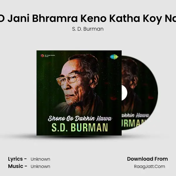 O Jani Bhramra Keno Katha Koy Na Cover