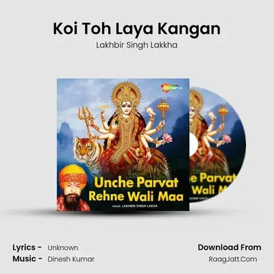 Koi Toh Laya Kangan Cover