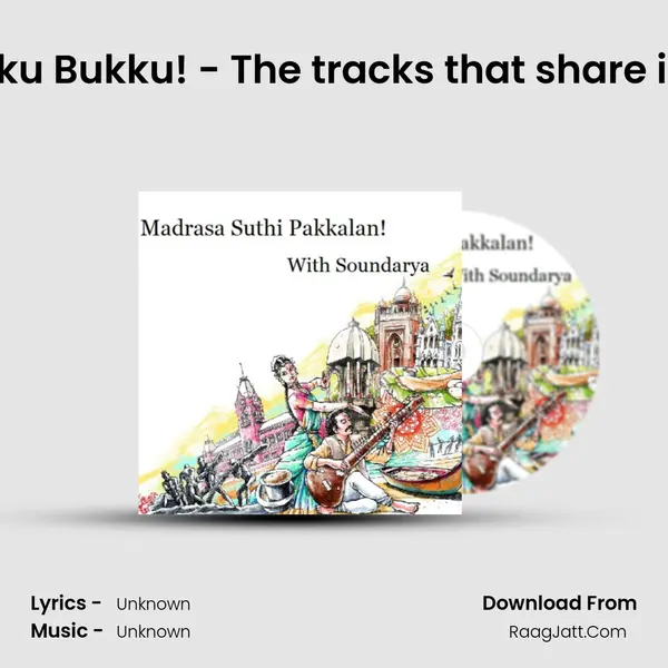 Chikku Bukku! Chikku Bukku! - The tracks that share innumerable stories MP3 Song by  Cover