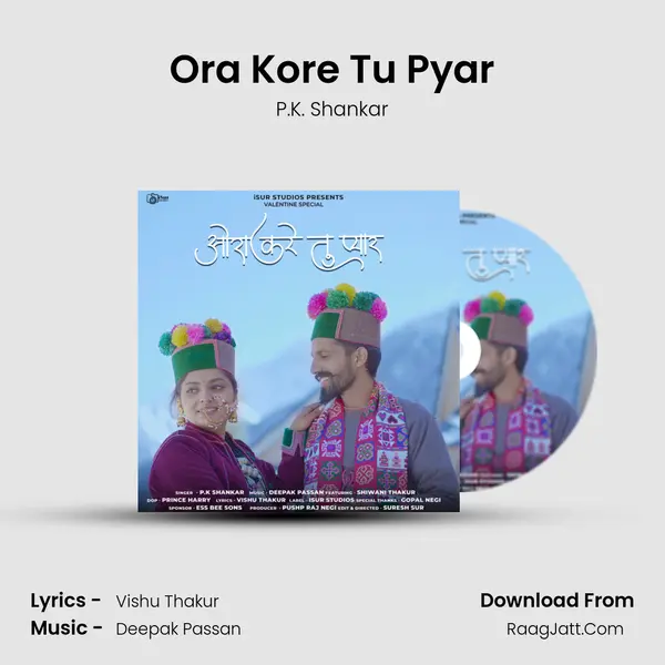 Ora Kore Tu Pyar mp3 song