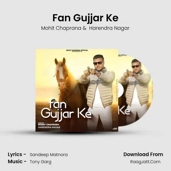 Fan Gujjar Ke MP3 Song by Mohit Chaprana Cover