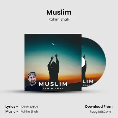 Muslim - Rahim Shah