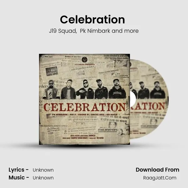 Celebration (feat. PK Nimbark,Avi X,Young H,Emcee NRS &amp; Dr Kush) mp3 song