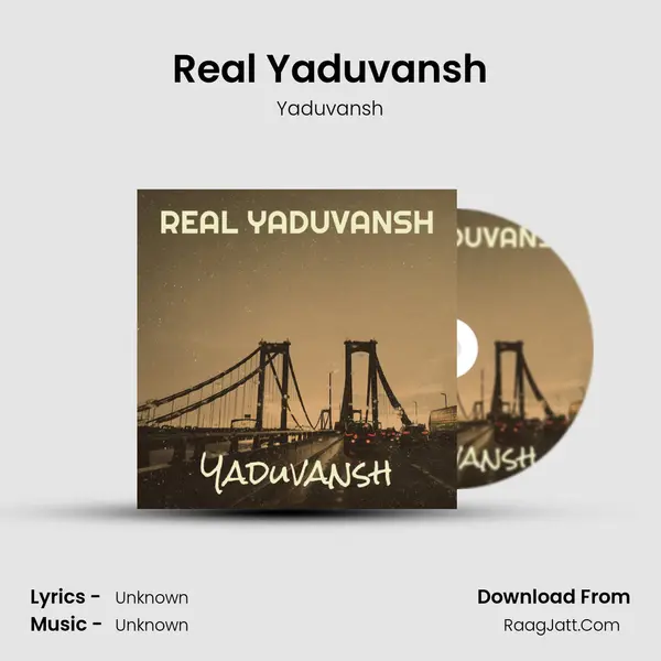 Real Yaduvansh MP3 Song by Yaduvansh Cover