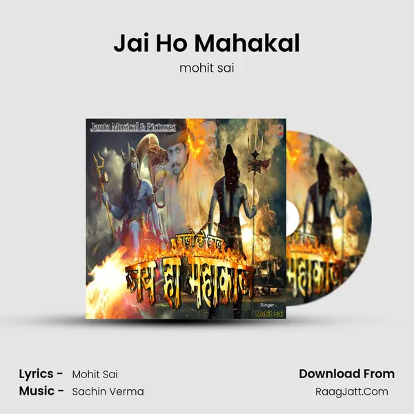 Jai Ho Mahakal mp3 song