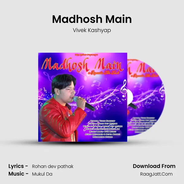 Madhosh Main mp3 song
