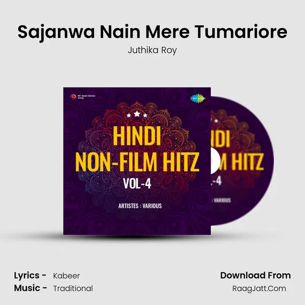 Sajanwa Nain Mere Tumariore MP3 Song by Juthika Roy Cover