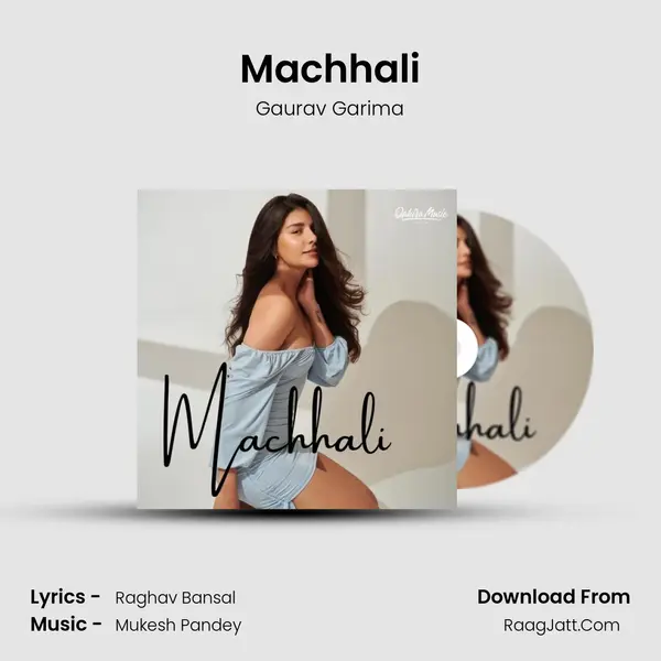 Machhali MP3 Song by Gaurav Garima Cover