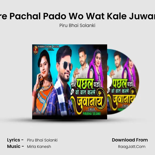 Tare Pachal Pado Wo Wat Kale Juwanai mp3 song