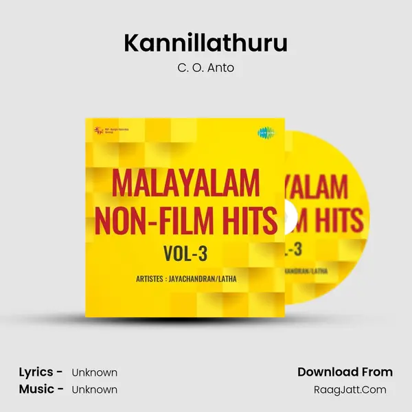 Kannillathuru MP3 Song by C. O. Anto Cover