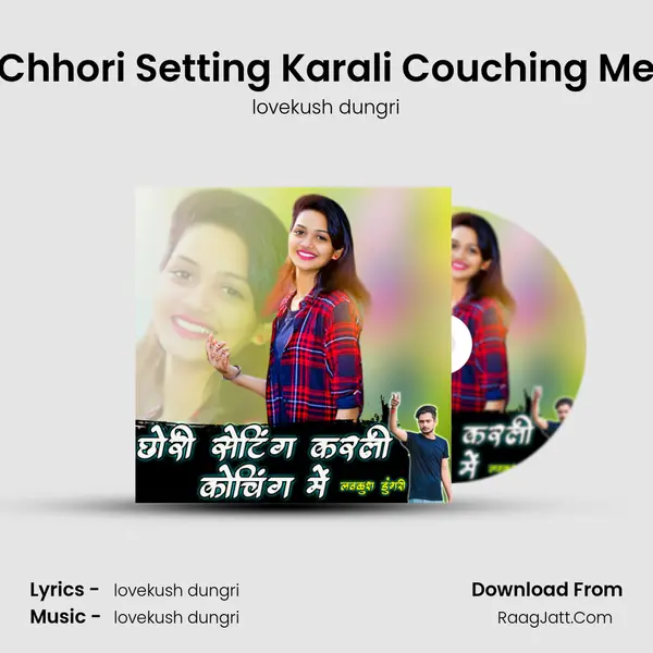 Chhori Setting Karali Couching Me Cover