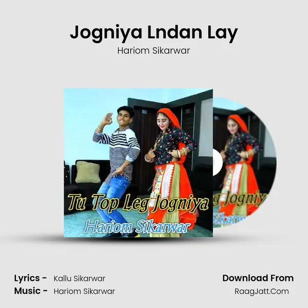 Jogniya Lndan Lay mp3 song