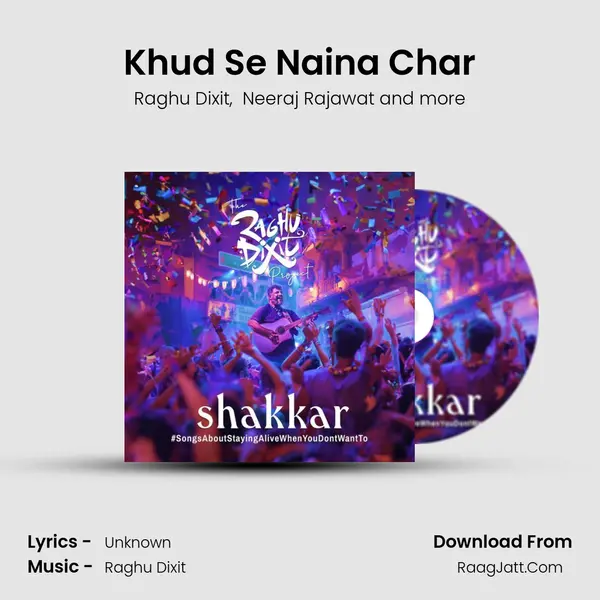 Khud Se Naina Char mp3 song