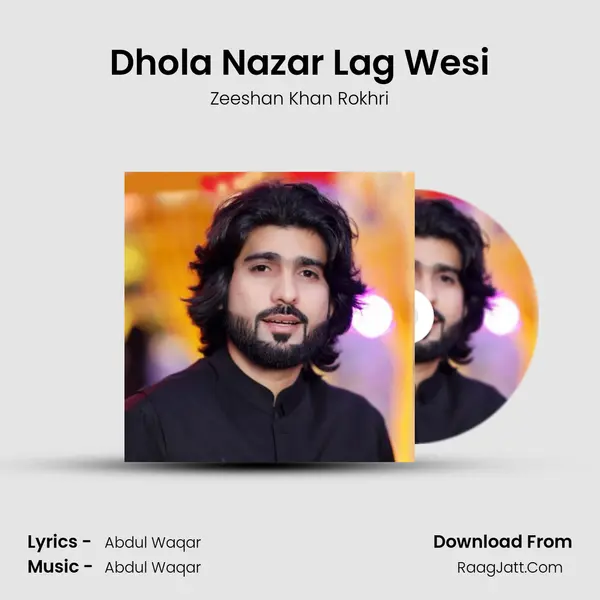 Dhola Nazar Lag Wesi mp3 song