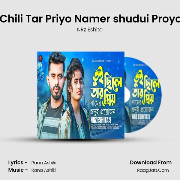 Toi Chili Tar Priyo Namer shudui Proyojon MP3 Song by NRz Eshita Cover