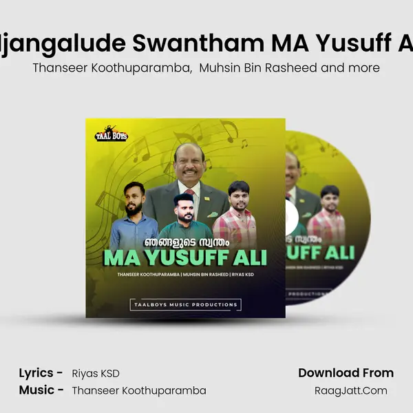 Njangalude Swantham MA Yusuff Ali MP3 Song by Thanseer Koothuparamba Cover