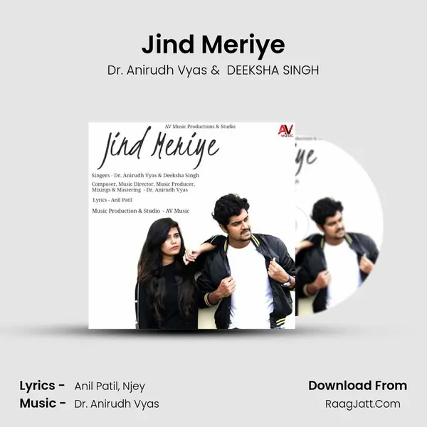 Jind Meriye MP3 Song by Dr. Anirudh Vyas Cover