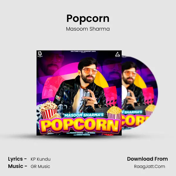 Popcorn - Masoom Sharma