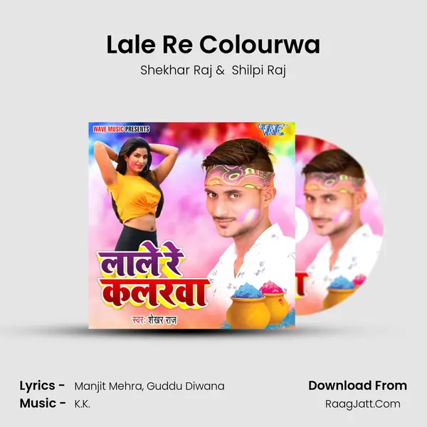Lale Re Colourwa MP3 Song by Shekhar Raj Cover