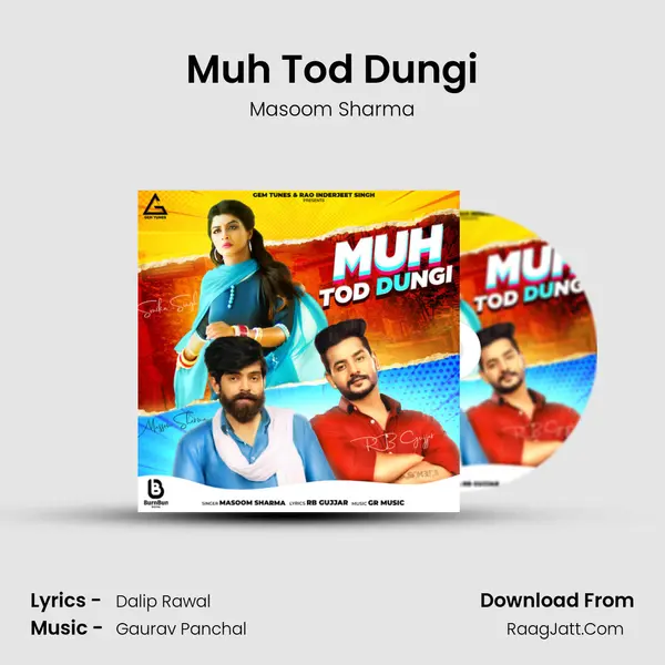 Muh Tod Dungi - Masoom Sharma