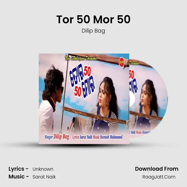 Tor 50 Mor 50 - Dilip Bag