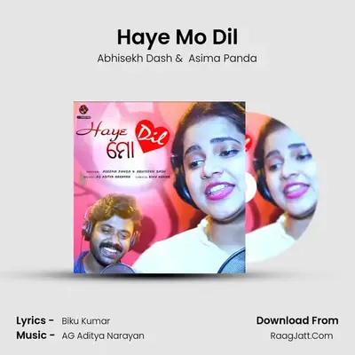 Haye Mo Dil MP3 Song by Abhisekh Dash Cover