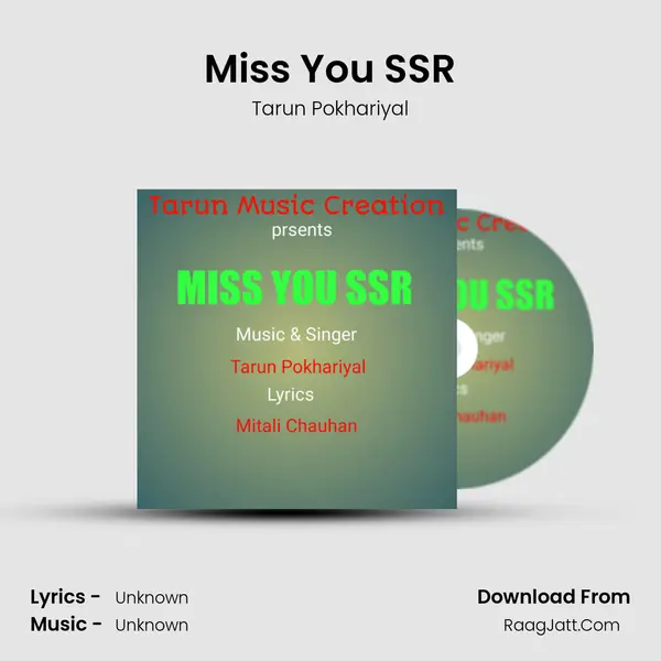Miss You SSR MP3 Song by Tarun Pokhariyal Cover