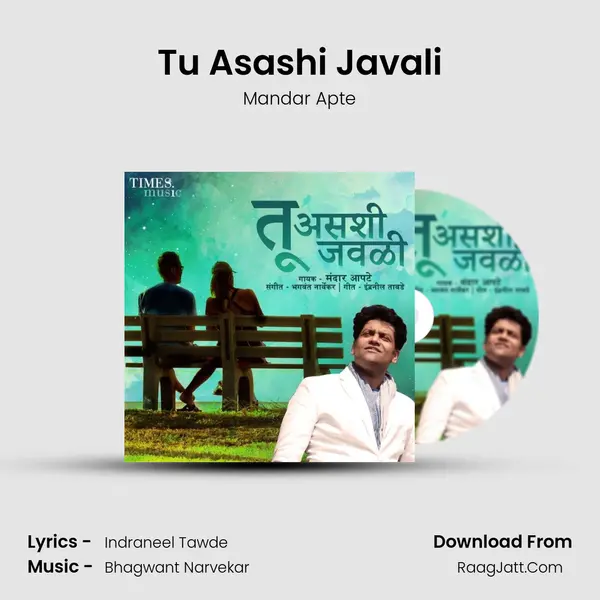 Tu Asashi Javali - Mandar Apte