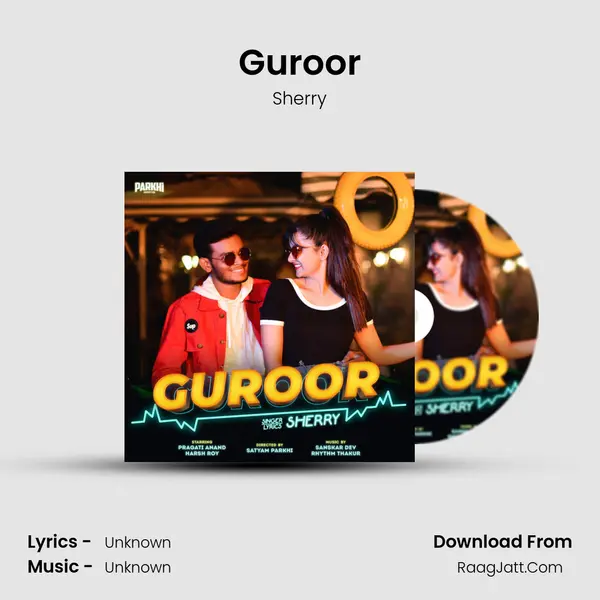 Guroor mp3 song