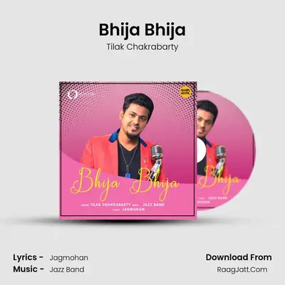 Bhija Bhija mp3 song